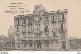 J20-19) BRIVE (CORREZE)  TERMINUS-HOTEL - MIREMONT PROPRIETAIRE - (2 SCANS) - Brive La Gaillarde