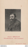 J18-31) VILLEFRANCHE DE LAURAGAIS - JEAN BEZIAT - GUERISSEUR D'AVIGNONET - MEDECIN - (2 SCANS - Other & Unclassified