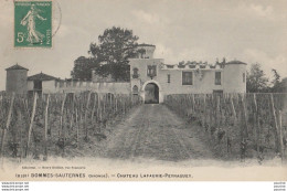 J18- 33) BOMMES SAUTERNES  (GIRONDE) CHATEAU LAFAURIE - PEYRAGUEY - Otros & Sin Clasificación