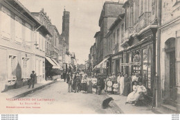 31) VILLEFRANCHE DE LAURAGAIS - HAUTE GARONNE - LA GRANDE RUE - HABITANTS -  COMMERCES  - ( 2 SCANS ) - Altri & Non Classificati