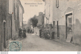 J7-11) MOUSSOULENS (AUDE) GRAND ' RUE - (TRES ANIMEE - VILLAGEOIS) - Sonstige & Ohne Zuordnung