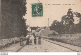 J5- 77) LIZY SUR OURCQ -  LE PONT VERT - (ANIMEE - HABITANTS) - Lizy Sur Ourcq