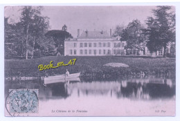 {94389} Le Château De La Fontaine ; Animée , Barque - Châteaux