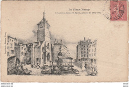 K22- 54)  LE VIEUX NANCY - L 'ANCIENNE EGLISE SAINT EPVRE DEMOLIE EN 1863 - 1867  - Nancy