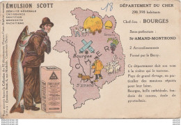 18) CHER - EMULSION SCOTT - CONTOUR DEPARTEMENT - BOURGES , SAINT AMAND , MONTTROND  - (2 SCANS) - Bourges