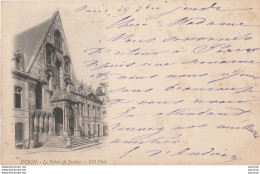 K13-21) DIJON - LE PALAIS DE JUSTICE  - (OBLITERATION DE 1904 - 2 SCANS) - Dijon