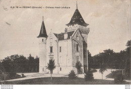 K9- 33) PESSAC (GIRONDE) CHATEAU HAUT LEVEQUE - (2 SCANS) - Pessac