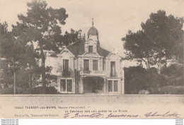 K6-33) TAUSSAT LES BAINS (BASSIN D'ARCACHON) LE CHATEAU SUR LES BORDS DE LA PLAGE - (OBLITERATION DE 1905 - 2 SCANS) - Otros & Sin Clasificación