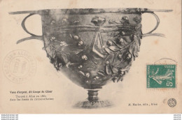 K6- 21) VASE D'ARGENT , DIT COUPE DE CESAR - TROUVE A ALISE EN 1862 - CIRCONVALLATION + TAMPON - Sonstige & Ohne Zuordnung