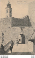 L27- CROATIE - DUBROUNIK  - RAGUSA - PORTA PLOCE - (2 SCANS)  - Croatie