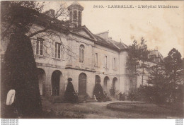 L18-22) LAMBALLE - L' HOPITAL VILLEDENEU - (ANIMEE - PERSONNAGES - 2 SCANS) - Lamballe