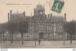 L15-77) MORMANT -  HOTEL DE VILLE - Mormant