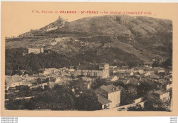 L13-07) ENVIRONS DE VALENCE -  SAINT PERAY - VUE GENERALE ET CRUSSOL - 2 SCANS) - Saint Péray