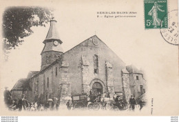 L10-03) NERIS LES BAINS (ALLIER)  EGLISE GALLO  ROMAINE  (TRES ANIMEE) - Neris Les Bains