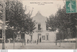 L6-34) MONTBLANC (HERAULT) L' HOTEL DE VILLE ET LA POSTE - Autres & Non Classés