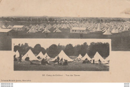  L3-51) CAMP DE CHALONS - VUE DES TENTES  - (EDITEUR GUERIN , MOURMELON - 2 SCANS) - Camp De Châlons - Mourmelon