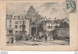 L1- 54) LE VIEUX NANCY -  VUE EXTERIEURE DE LA PORTE  SAINT GEORGES - Nancy