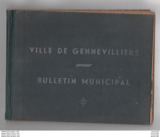 92) VILLE DE GENNEVILLIERS - BULLETIN MUNICIPAL DE 1947 A 1952 - AMENAGEMENTS , ASSOCIATIONS , POLITIQUE - (18 SCANS) - Ile-de-France