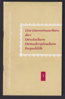 Literatur DDR Die Dienstmarken Der Deutschen Demokratischen Republik Herbert - Storia Postale