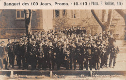 AIX-en-PROVENCE (Bouches-du-Rhône) - Arts Et Métiers Promo. 110-113 - Banquet Des 100 Jours - Carte-Photo E. Beillier - Aix En Provence