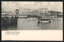 AK Lisboa, Eduardo VII Em Portugal, Aspecto Geral Do Embarque  - Lisboa