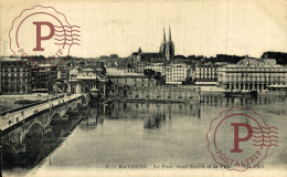 FRANCIA. FRANCE. 64 BAYONNE LE PONT SAINT ESPRIT ET LA VILLE - Bayonne