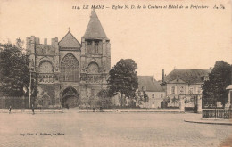 FRANCE - Le Mans - Eglise N D De La Couture Et Hôtel De La Préfecture - A D - Animé - Carte Postale Ancienne - Le Mans