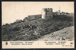 AK Salonique, Tour De Cicéron, Guerre 1914-16  - Greece