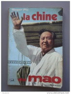 LA CHINE DE MAO TSE TOUNG - Politik