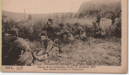 MILITARIA-Guerre De La Civilisation Contre La Barbarie (1914) Nos Soldats En Action à Compiègne - PG - War 1914-18