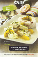 *CPM - Recette De L'Espadon à L'Orange Et Au Citron Vert - Recipes (cooking)