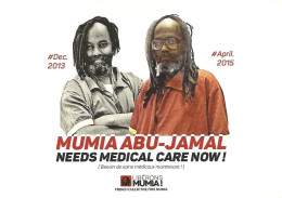 *CPM - Carte Pétition Pour Les Droits Aux Soins De Mumia ABU JAMAL - édité Par "French Collective Free Mumia" - Ereignisse