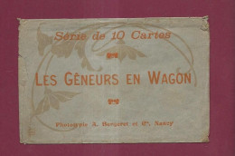 010624 - ENVELOPPE Phototypie A BERGERET & Cie Nancy Pour La Série De 10 Cartes LES GENEURS EN WAGON - Bergeret