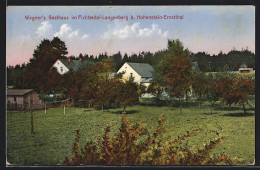 AK Hohenstein-Ernstthal, Gasthaus Wagner Im Fichtental-Langenberg  - Hohenstein-Ernstthal