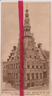 Franeker - Stadhuis - Orig. Knipsel Coupure Tijdschrift Magazine - 1925 - Zonder Classificatie