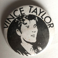 Badge Vintage - Chanteur Vince Taylor - Varia
