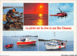 AKPP8-0718-METIER - LA PECHE SUR LA COTE ET AUX ILES CHAUSSEY  - Fishing