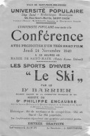 UNIVERSITE POPULAIRE De SAINT MAUR . Conférence LE SKI Par Dr BARRIER Et P. ENCAUSSE . 1949 - Programs