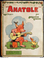 Benjamin Rabier - " ANATOLE " - Éditions Tallandier - ( 1935 ) . - 1901-1940