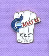 Rare Pins Toque De Cuisinier Bercy 93 Ccc Paris Ile De France K185 - Alimentation