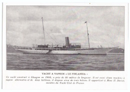 1926 - Iconographie - Yacht à Vapeur Le Finlandia De Mme Hériot - Unclassified