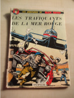 BD Ancienne 1976 LES AVENTURE DE BUCK DANNY N° 7 Les Trafiquants De La Mer Rouge éditions Dupuis - Andere & Zonder Classificatie