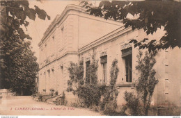 Q22-33) CAMBES  (GIRONDE)  L'HOTEL DE VILLE -  (2 SCANS) - Autres & Non Classés