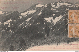 Q20-31) LUCHON - CHAINE DES PYRENEES ESPAGNOLES MONTS MAUDITS - LES POSTES ET PERDIGNERO VUE ANIMEE PRISE DE SAUVEGARDE - Luchon