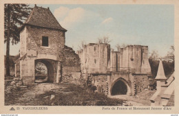 Q16-55) VAUCOULEURS (MEUSE) PORTE DE FRANCE ET MONUMENT JEANNE D'ARC  - (2 SCANS) - Autres & Non Classés