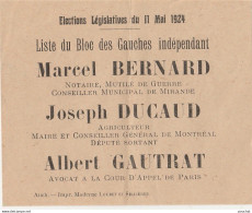  ELECTIONS 11/5/24  LISTE  DU BLOC DES GAUCHES INDEPENDANT - MARCEL BERNARD MIRANDE - J. DUCAUD MONTREAL - A. GAUTRAT - Documents Historiques