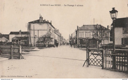  Q11-10) ROMILLY SUR SEINE  (AUBE) PASSAGE A NIVEAU - (2 SCANS) - Romilly-sur-Seine