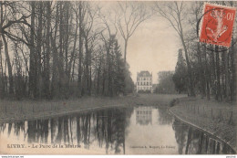 Q7-93) LIVRY- LE PARC DE LA  MAIRIE  - Livry Gargan