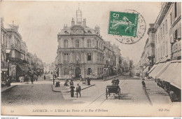 Q2-49) SAUMUR - L'HOTEL DES POSTES ET LA RUE D'ORLEANS - Saumur