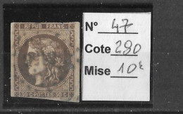 N° 47 Cote 280 € - 1870 Ausgabe Bordeaux